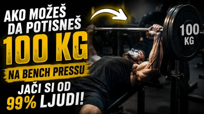 bench press 100 kg trening snage Fitness Monica