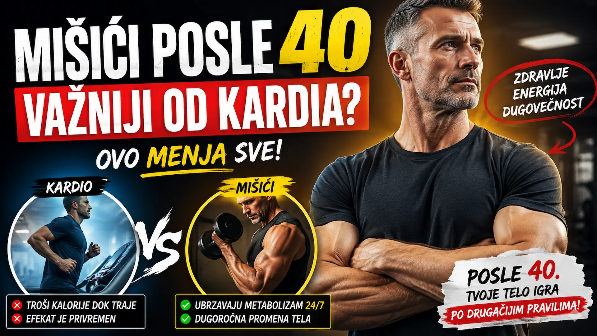 Mišići posle 40 godina i zašto su važni za metabolizam i zdravlje